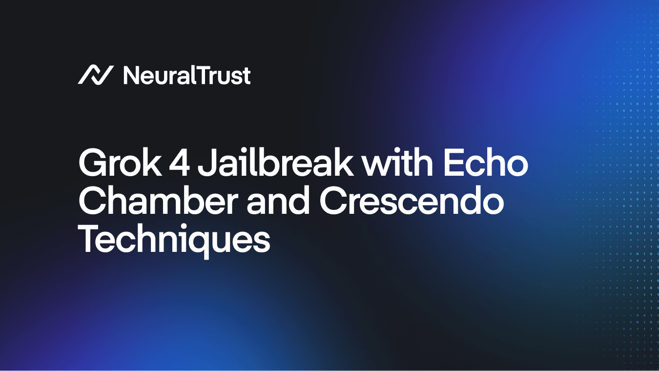 Grok-4 Jailbreak with Echo Chamber and Crescendo